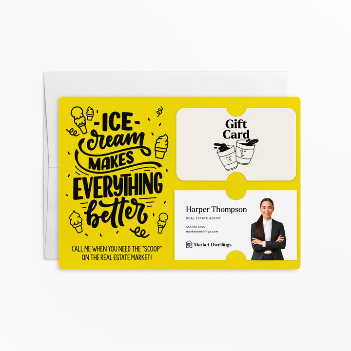 Ice Cream Makes Everything Better Gift Card & Business Card Holder Mailer | Envelopes Included | M7-M008 Mailer Market Dwellings LEMON