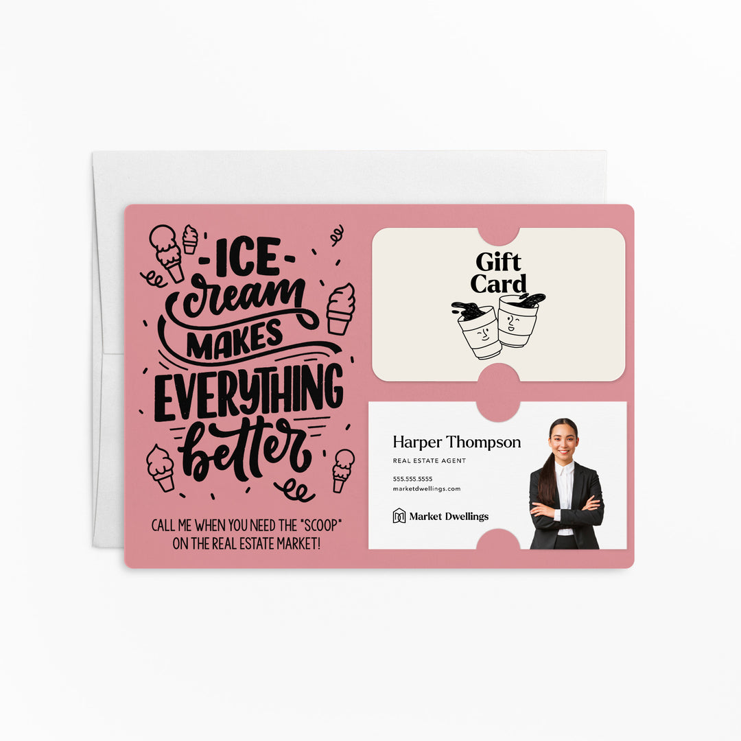 Ice Cream Makes Everything Better Gift Card & Business Card Holder Mailer | Envelopes Included | M7-M008 Mailer Market Dwellings LIGHT PINK