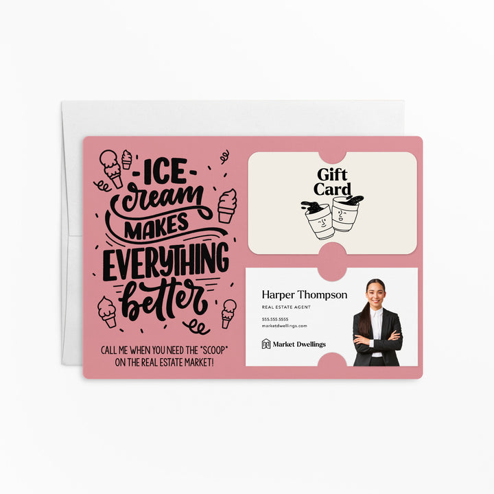 Ice Cream Makes Everything Better Gift Card & Business Card Holder Mailer | Envelopes Included | M7-M008 Mailer Market Dwellings LIGHT PINK