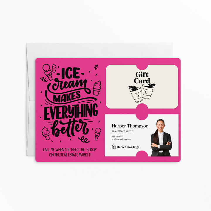 Ice Cream Makes Everything Better Gift Card & Business Card Holder Mailer | Envelopes Included | M7-M008 Mailer Market Dwellings RAZZLE BERRY