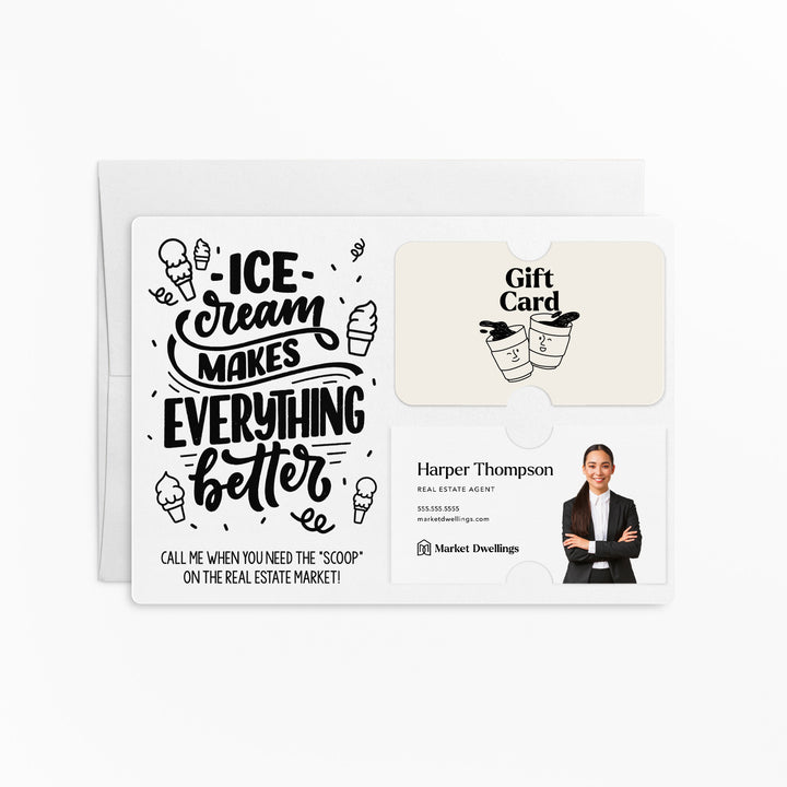 Ice Cream Makes Everything Better Gift Card & Business Card Holder Mailer | Envelopes Included | M7-M008