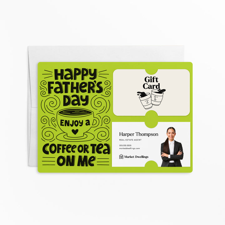 Happy Father's Day Enjoy a Coffee or Tea Gift Card and Business Card Holder | Mailer with Envelope | Real Estate Agent Greeting Card Marketing | M73-M008 Mailer Market Dwellings GREEN APPLE