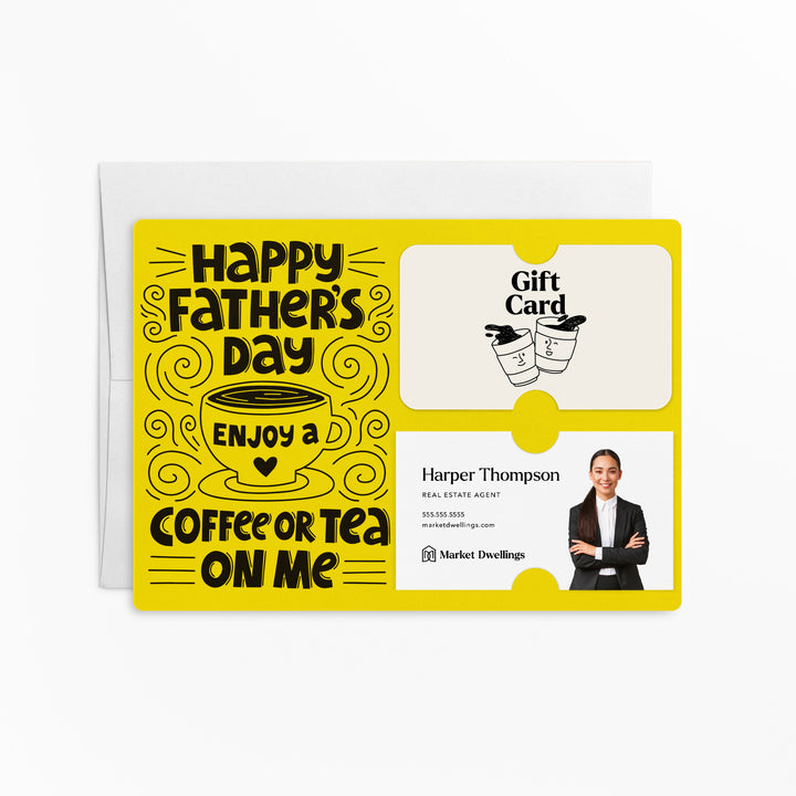 Happy Father's Day Enjoy a Coffee or Tea Gift Card and Business Card Holder | Mailer with Envelope | Real Estate Agent Greeting Card Marketing | M73-M008 Mailer Market Dwellings LEMON