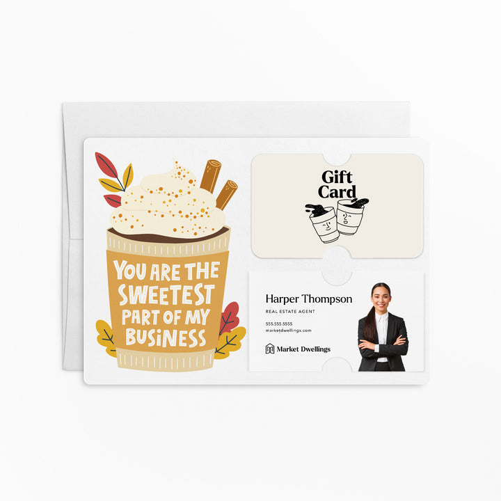 You Are The Sweetest Part Of My Business Gift Card & Business Card Holder Mailers | Envelopes Included | M77-M008 Mailer Market Dwellings