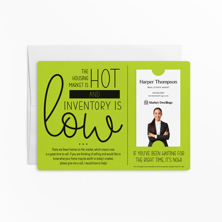 For Vertical Business Cards | Set of "The Housing Market is Hot and Inventory is Low" Mailer | Envelopes Included | M8-M005 Mailer Market Dwellings