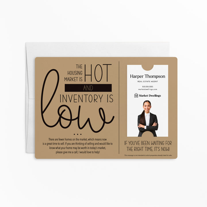 For Vertical Business Cards | Set of "The Housing Market is Hot and Inventory is Low" Mailer | Envelopes Included | M8-M005 Mailer Market Dwellings