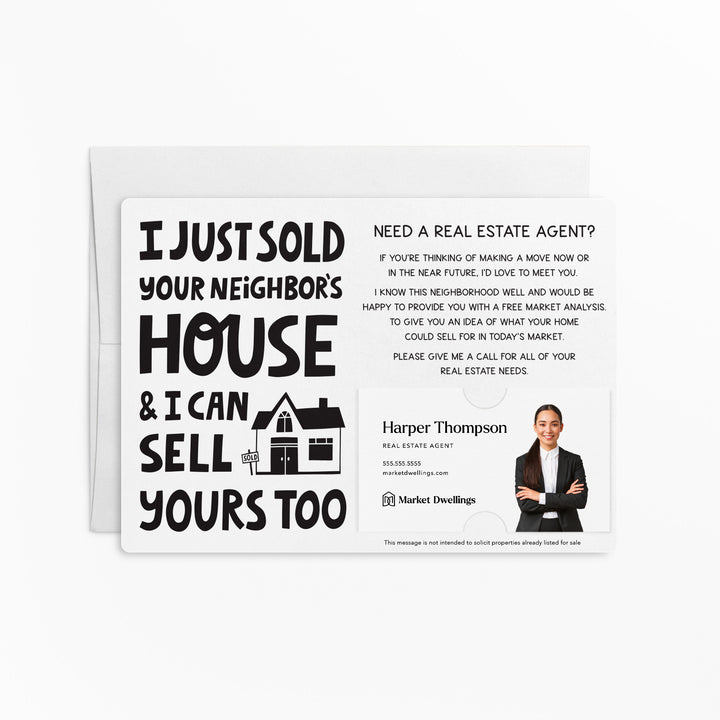 Set of "I Just Sold Your Neighbor's House" Mailer | Envelopes Included | M80-M003 Mailer Market Dwellings WHITE