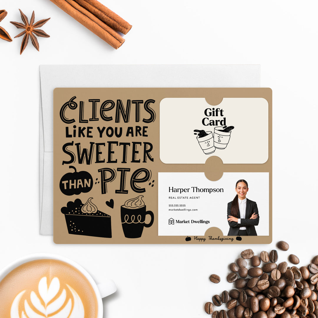 Set of Clients Like You Are Sweeter Than Pie. | Thanksgiving Mailers | Envelopes Included | M80-M008 Mailer Market Dwellings