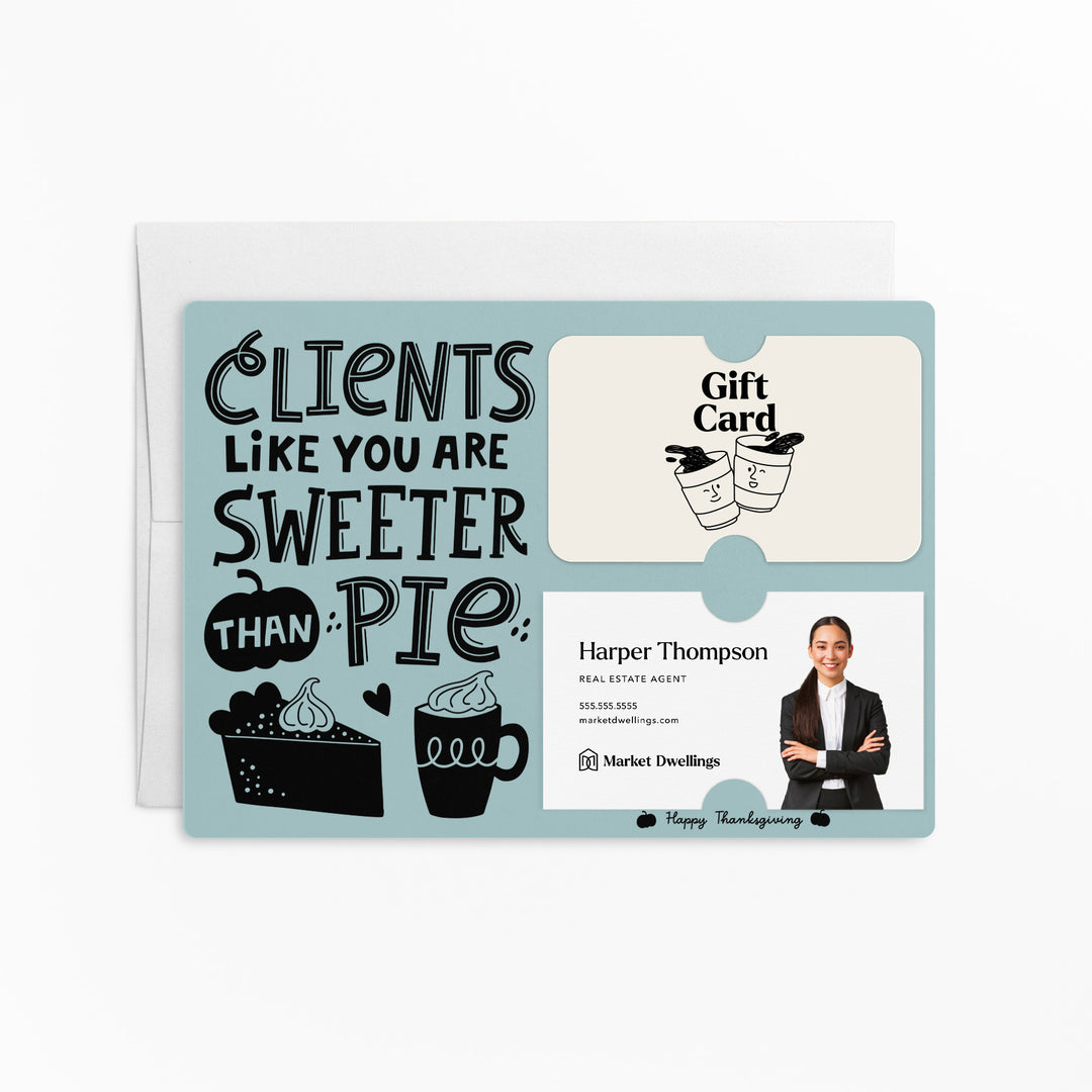 Set of Clients Like You Are Sweeter Than Pie. | Thanksgiving Mailers | Envelopes Included | M80-M008 Mailer Market Dwellings LIGHT BLUE