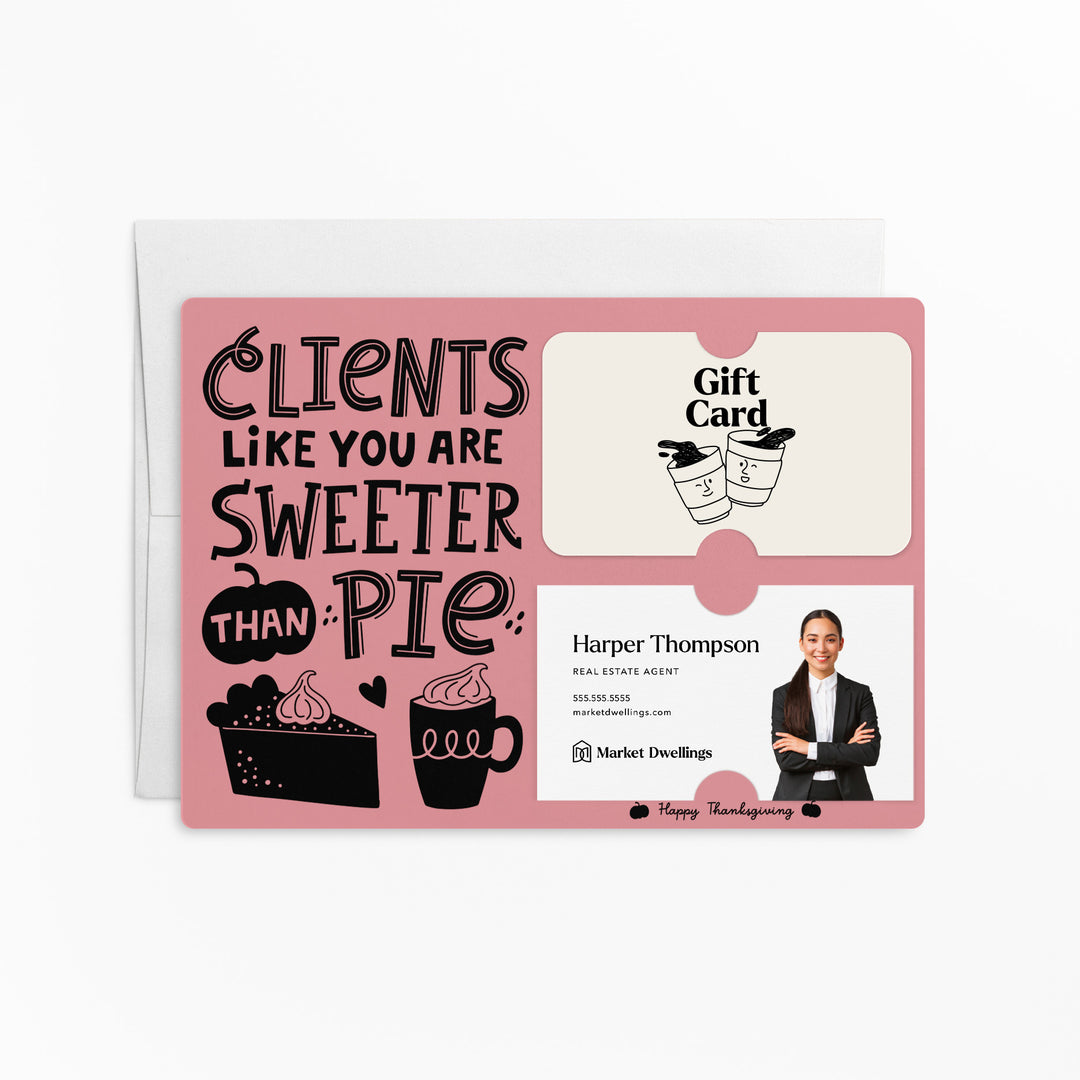 Set of Clients Like You Are Sweeter Than Pie. | Thanksgiving Mailers | Envelopes Included | M80-M008 Mailer Market Dwellings LIGHT PINK