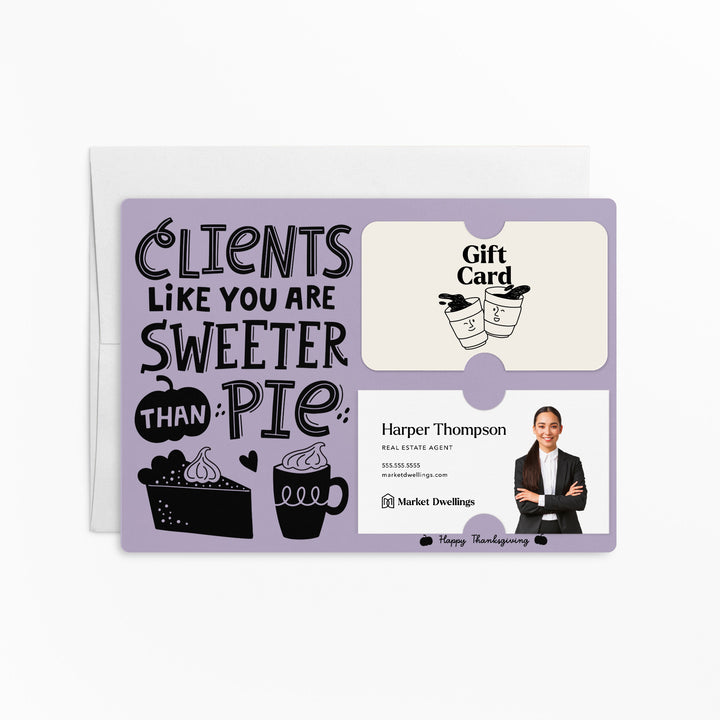 Set of Clients Like You Are Sweeter Than Pie. | Thanksgiving Mailers | Envelopes Included | M80-M008 Mailer Market Dwellings LIGHT PURPLE