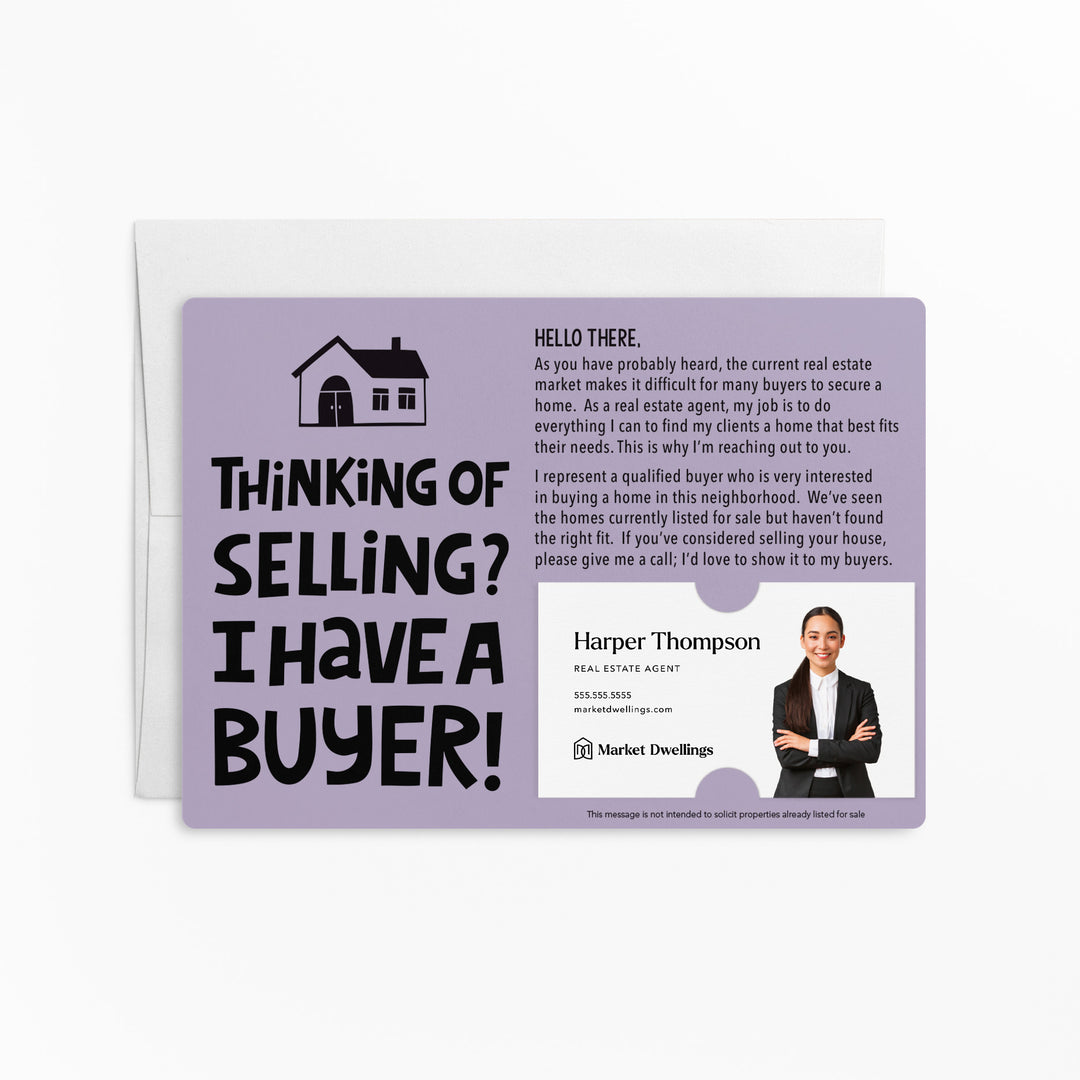 Set of "Thinking of Selling Your House, I Have a Buyer" Real Estate Mailer | Envelopes Included | M81-M003 Mailer Market Dwellings LIGHT PURPLE