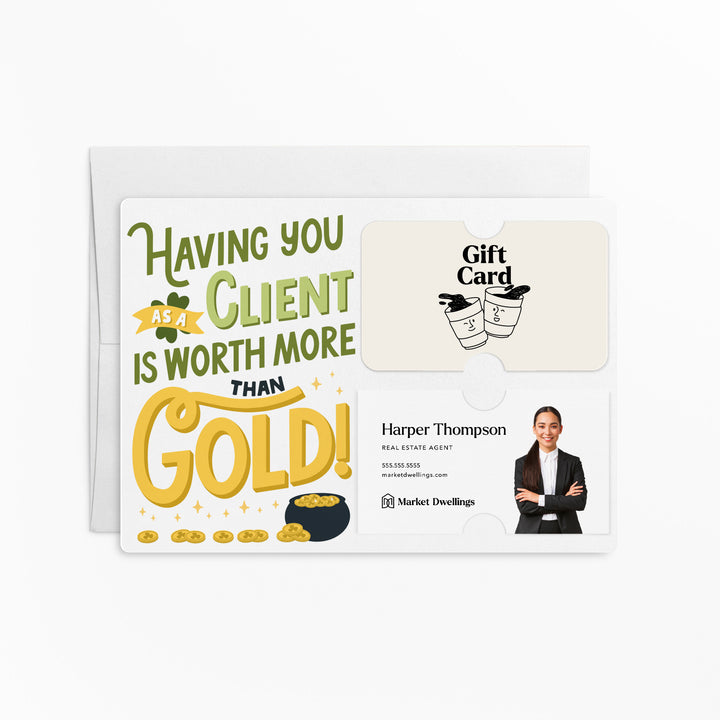 Set of Having You As A Client Is Worth More Than Gold! | St. Patrick's Day Mailers | Envelopes Included | M88-M008-AB Mailer Market Dwellings WHITE