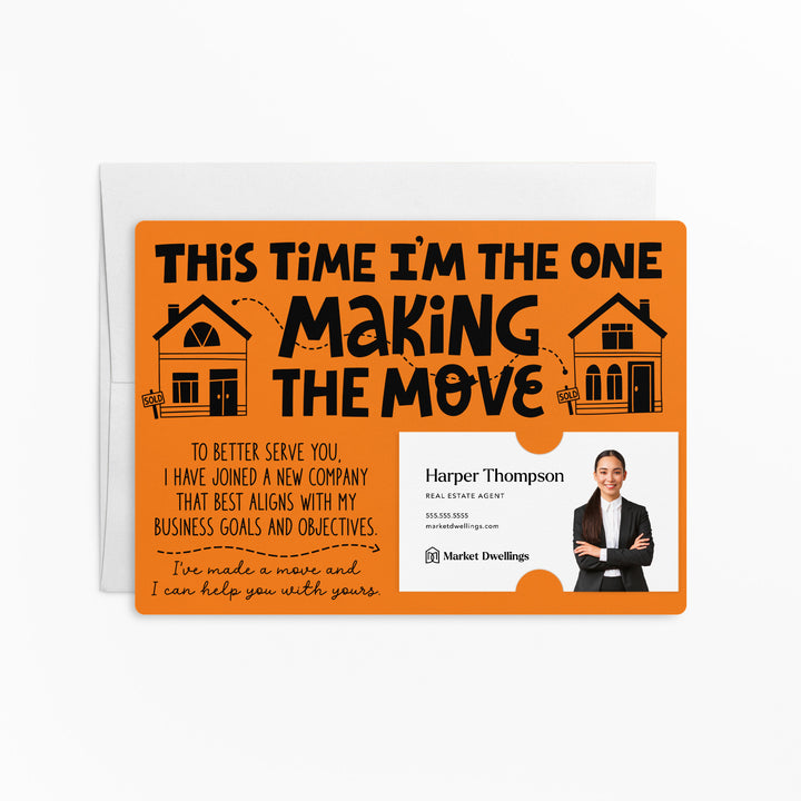 Set of "This Time I'm the One Making the Move" Mailer | Envelopes Included | M92-M003 Mailer Market Dwellings CARROT