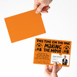 This Time I'm the One Making the Move | Real Estate Mailers with Envelopes Mailer Market Dwellings