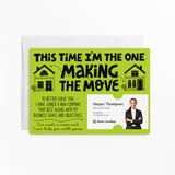 This Time I'm the One Making the Move | Real Estate Mailers with Envelopes Mailer Market Dwellings