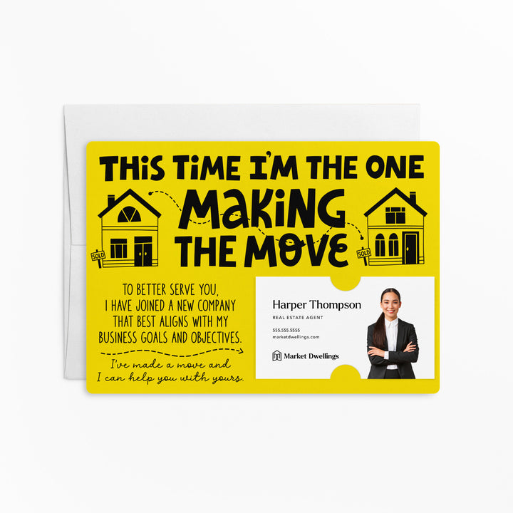 Set of "This Time I'm the One Making the Move" Mailer | Envelopes Included | M92-M003 Mailer Market Dwellings LEMON