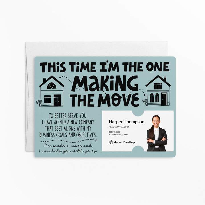 Set of "This Time I'm the One Making the Move" Mailer | Envelopes Included | M92-M003 Mailer Market Dwellings LIGHT BLUE