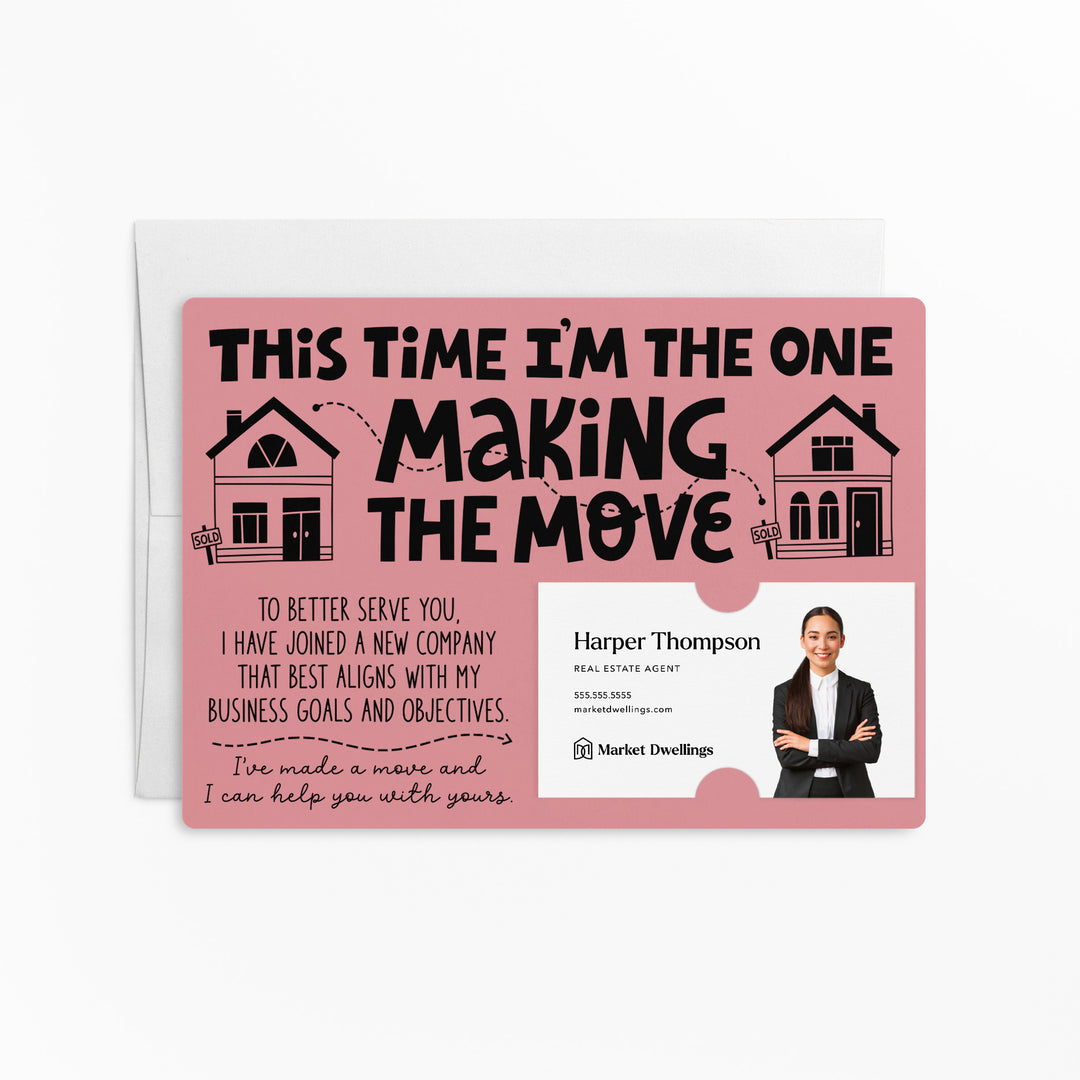 Set of "This Time I'm the One Making the Move" Mailer | Envelopes Included | M92-M003 Mailer Market Dwellings LIGHT PINK