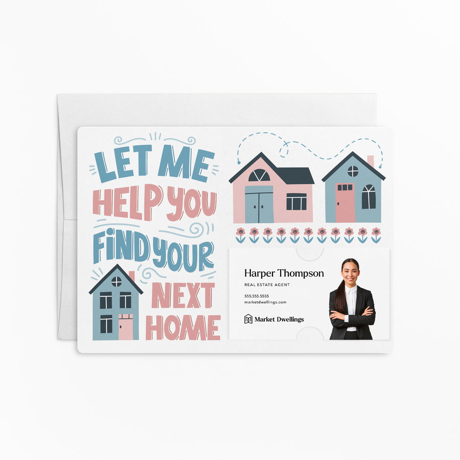 Set of "Let Me Help You Find Your Next Home" Mailers | Envelopes Included | M94-M003 Mailer Market Dwellings