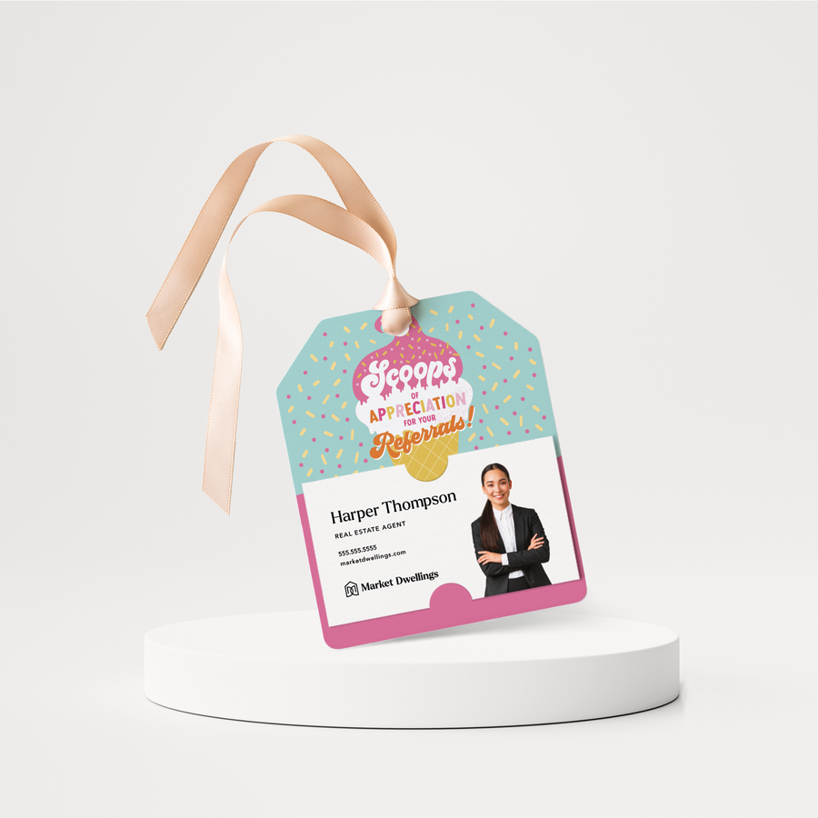 Scoops Of Appreciation For Your Referrals! | Summer Gift Tags | 273-GT001 Gift Tag Market Dwellings   