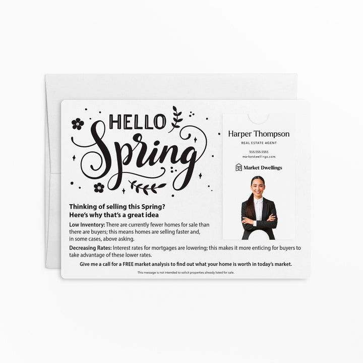 Vertical | Set of "Hello Spring" Low Inventory Real Estate Mailer | Envelopes Included | S2-M005 Mailer Market Dwellings WHITE