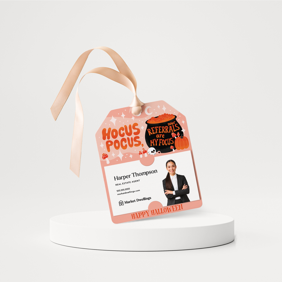 Hocus Pocus, Your Referrals Are My Focus! | Halloween Gift Tags | 281-GT001 Gift Tag Market Dwellings   