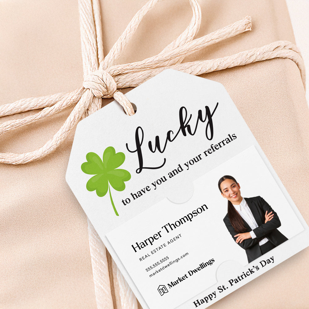 Lucky to Have You and Your Referrals | Gift Tags Gift Tag Market Dwellings