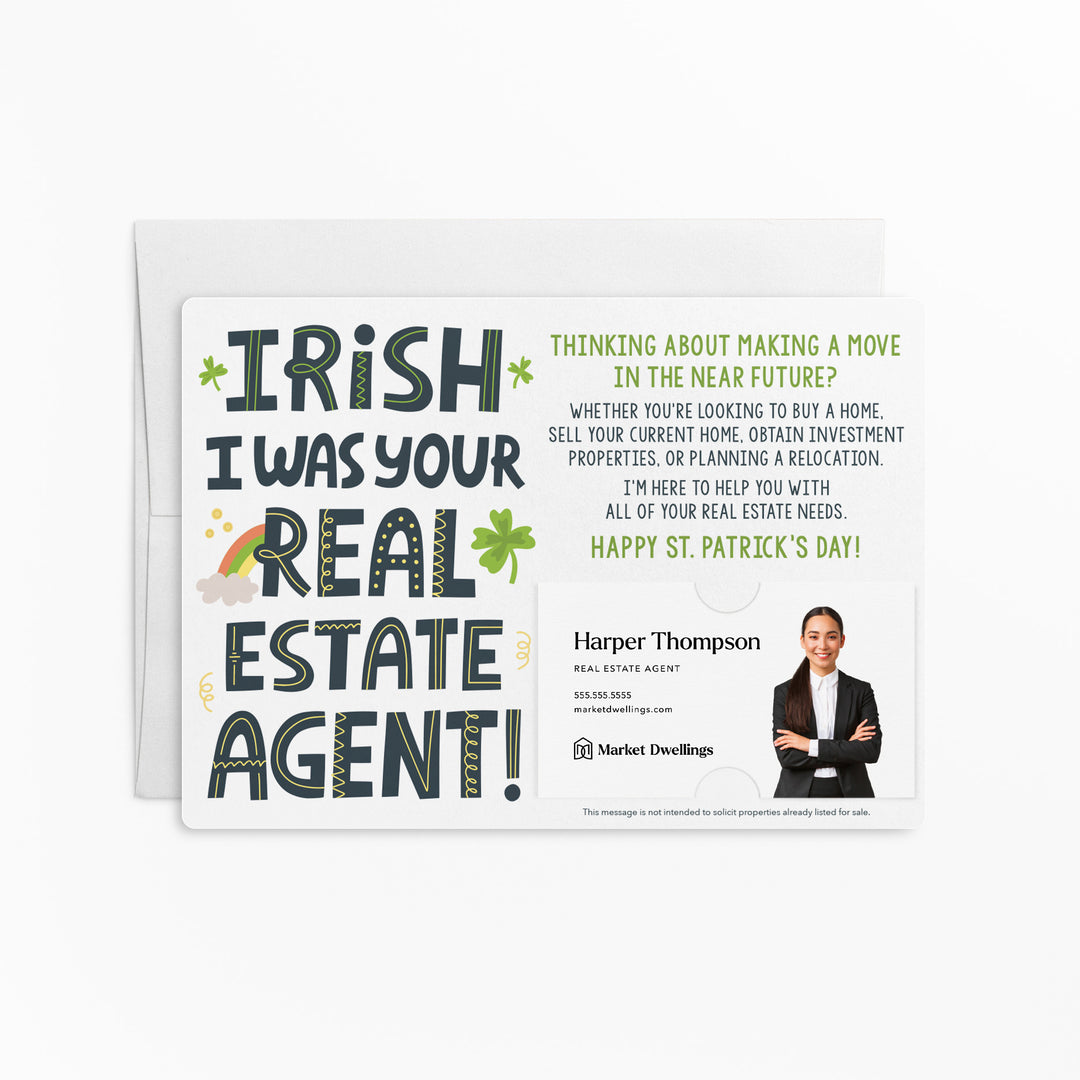 Set of "Irish I Was Your Real Estate Agent" St. Patrick's Day Mailers | Envelopes Included | SP5-M003 Mailer Market Dwellings