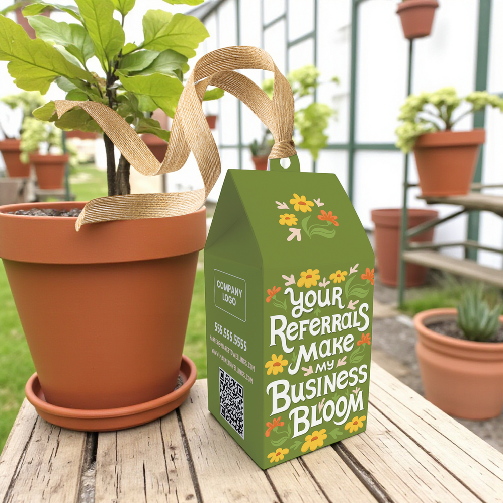 Your Referrals Make My Business Bloom Spring Pop By Box | Real Estate | 47-BX1 Season Pop By Box Market Dwellings