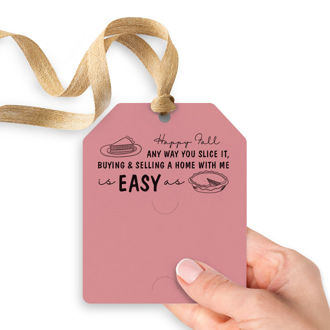 Happy Fall Any Way You Slice It, Buying & Selling A Home With Me Is Easy As Pie | Gift Tags Gift Tag Market Dwellings