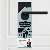 Dear Renting, Let's Break Up Door Hangers Door Hanger Market Dwellings