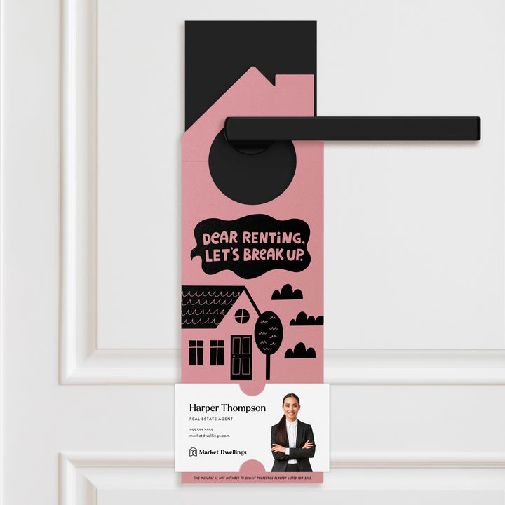 Dear Renting, Let's Break Up Door Hangers Door Hanger Market Dwellings LIGHT PINK