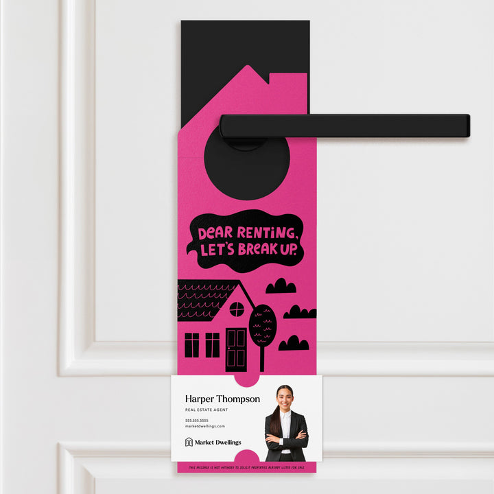 Dear Renting, Let's Break Up Door Hangers Door Hanger Market Dwellings RAZZLE BERRY