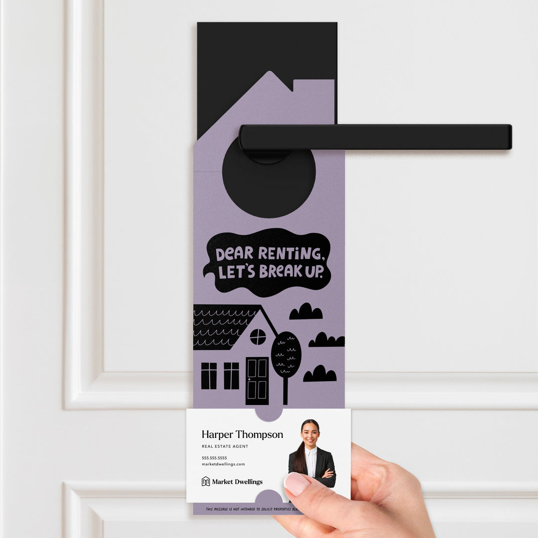 Dear Renting, Let's Break Up Door Hangers