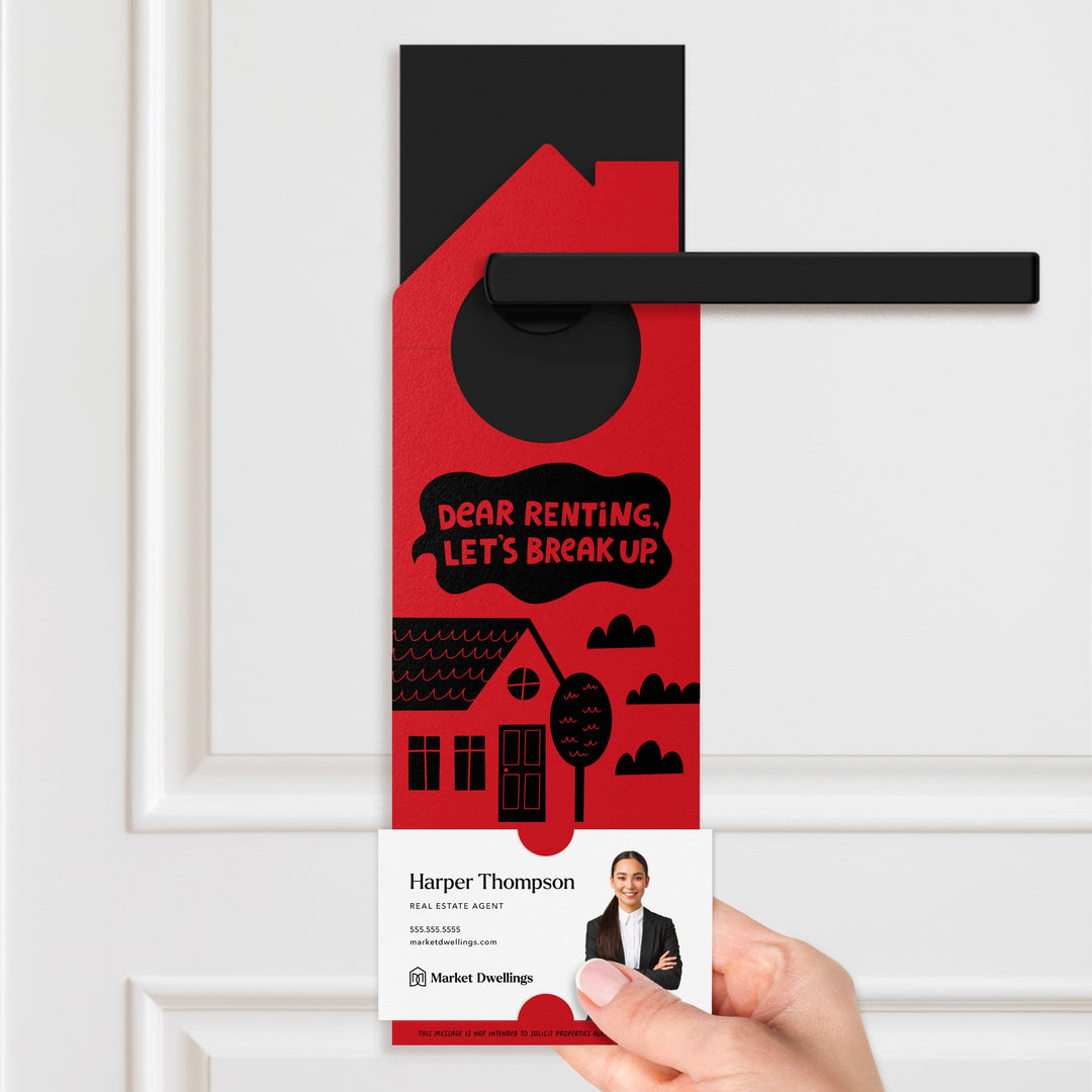 Dear Renting, Let's Break Up Door Hangers