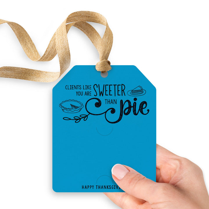 Clients Like You Are Sweeter Than Pie | Gift Tags Gift Tag Market Dwellings