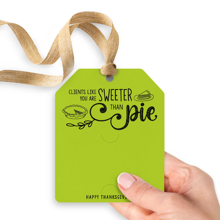 Clients Like You Are Sweeter Than Pie | Gift Tags Gift Tag Market Dwellings