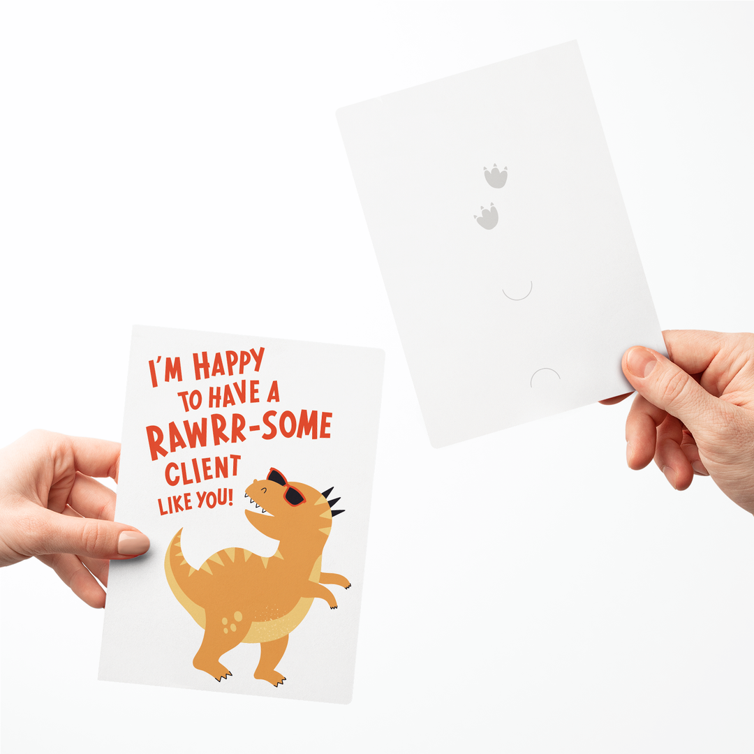 Set of I’m Happy to Have a RAWRR-some Client Like You! | Greeting Cards | Envelopes Included | 105-GC001-AB Greeting Card Market Dwellings