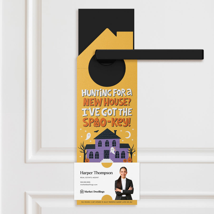 Hunting For a New House? I've Got the Spoo-Key! Door Hangers Door Hanger Market Dwellings