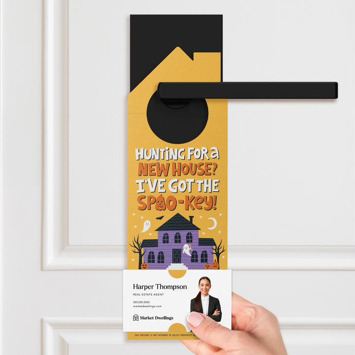 Hunting For a New House? I've Got the Spoo-Key! Door Hangers Door Hanger Market Dwellings