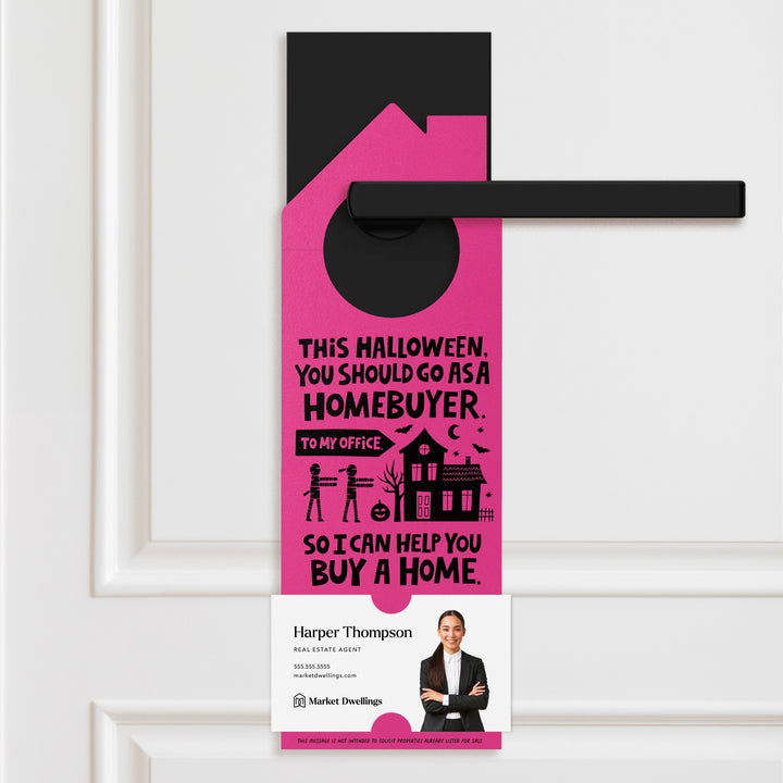 This Halloween, You Should Go As A Homebuyer Door Hangers Door Hanger Market Dwellings RAZZLE BERRY