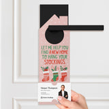 Let Me Help You Find A New Home To Hang Your Stockings. Door Hangers Holiday Door Hanger Market Dwellings