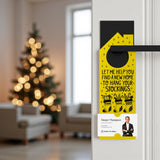 Let Me Help You Find A New Home To Hang Your Stockings Door Hangers Holiday Door Hanger Market Dwellings