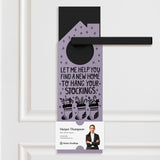 Let Me Help You Find A New Home To Hang Your Stockings Door Hangers Holiday Door Hanger Market Dwellings