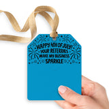 Your Referrals Make My Business Sparkle | Gift Tags Gift Tag Market Dwellings