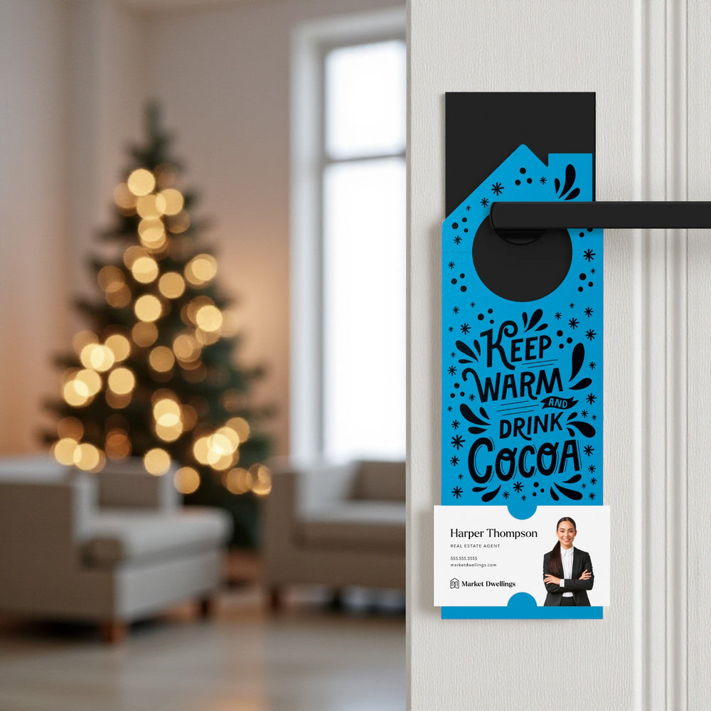 Keep Warm and Drink Cocoa Door Hangers Season Door Hanger Market Dwellings