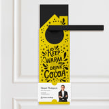 Keep Warm and Drink Cocoa Door Hangers Season Door Hanger Market Dwellings