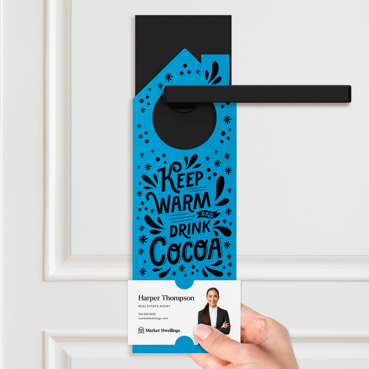 Keep Warm and Drink Cocoa Door Hangers Door Hanger Market Dwellings