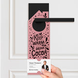 Keep Warm and Drink Cocoa Door Hangers Season Door Hanger Market Dwellings